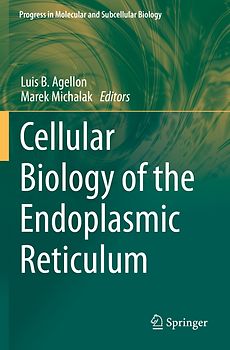 Cellular Biology of the Endoplasmic Reticulum