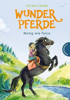 Wunderpferde 2: Mutig wie Terco