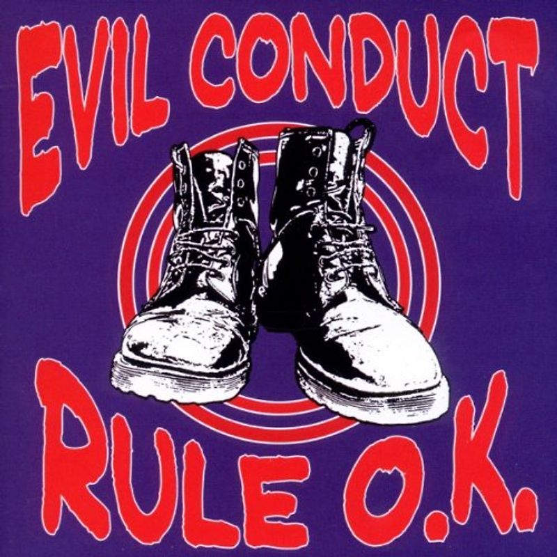 Evil Conduct - Rule O.K.