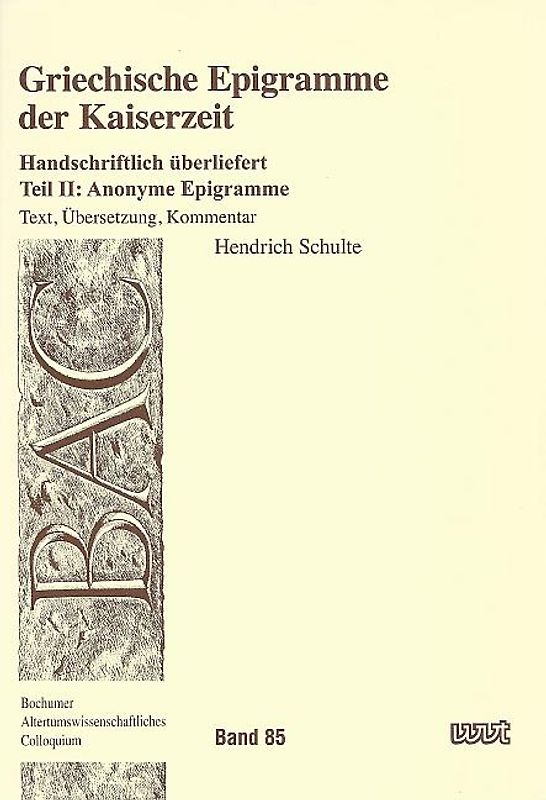 Griechische Epigramme der Kaiserzeit - Handschriftlich überliefert