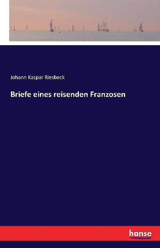Briefe eines reisenden Franzosen