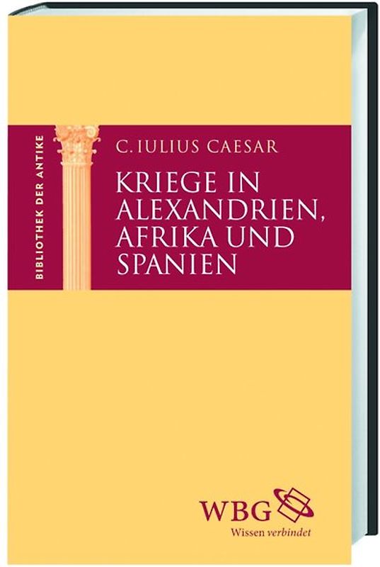 Kriege in Alexandrien, Afrika und Spanien