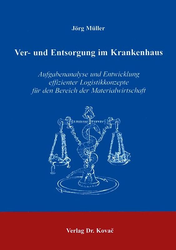 Ver- und Entsorgung im Krankenhaus