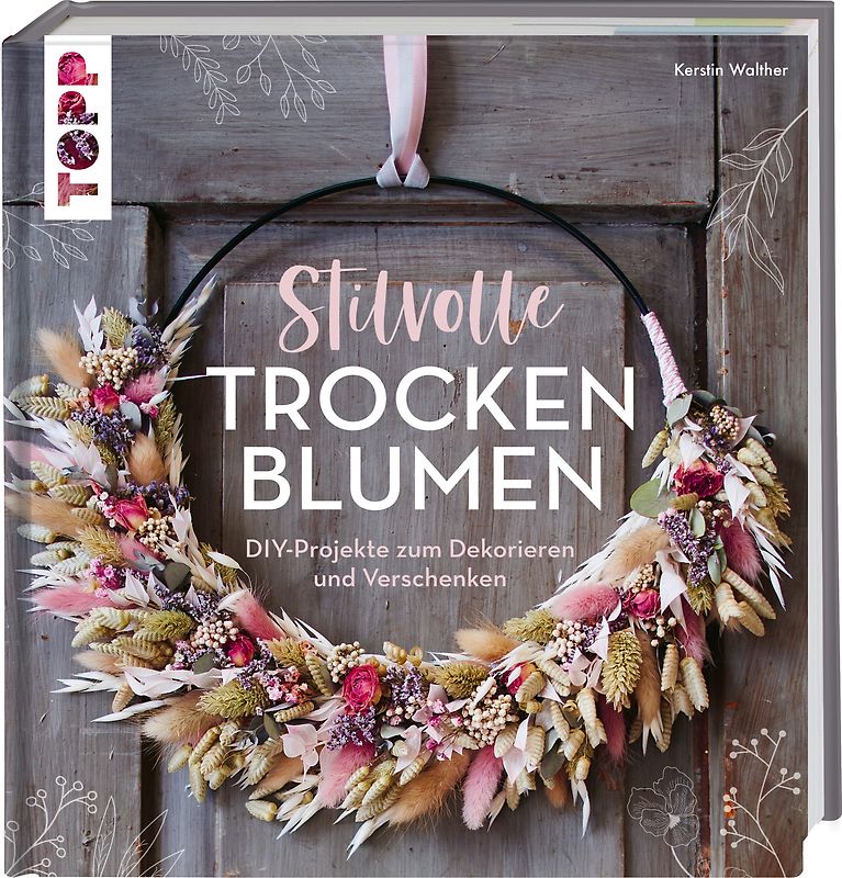 Stilvolle Trockenblumen