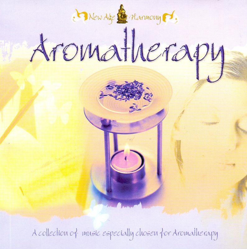 Various - New Age Harmony: Aromatherapy [Import]