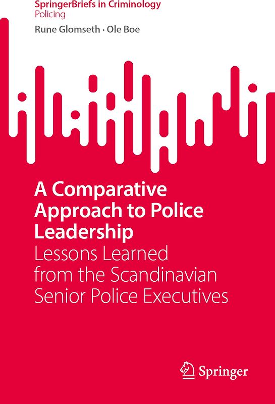 A Comparative Approach to Police Leadership