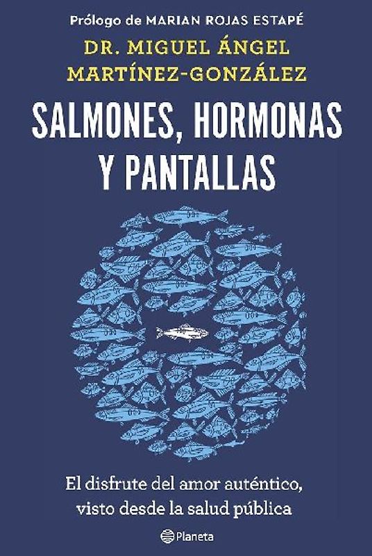 Salmones, hormonas y pantallas