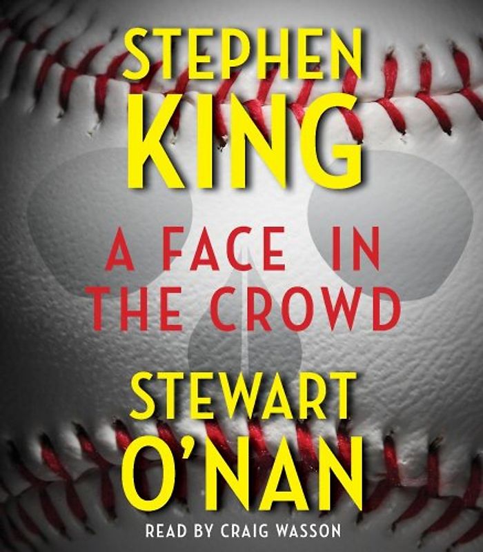 A Face in the Crowd - King, Stephen