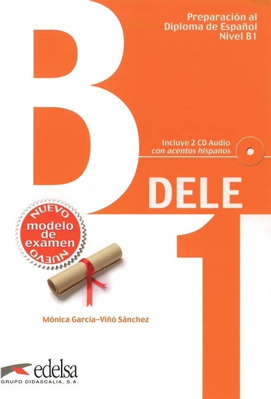 DELE - Aktuelle Ausgabe / B1 - Übungsbuch mit Audio-CDs