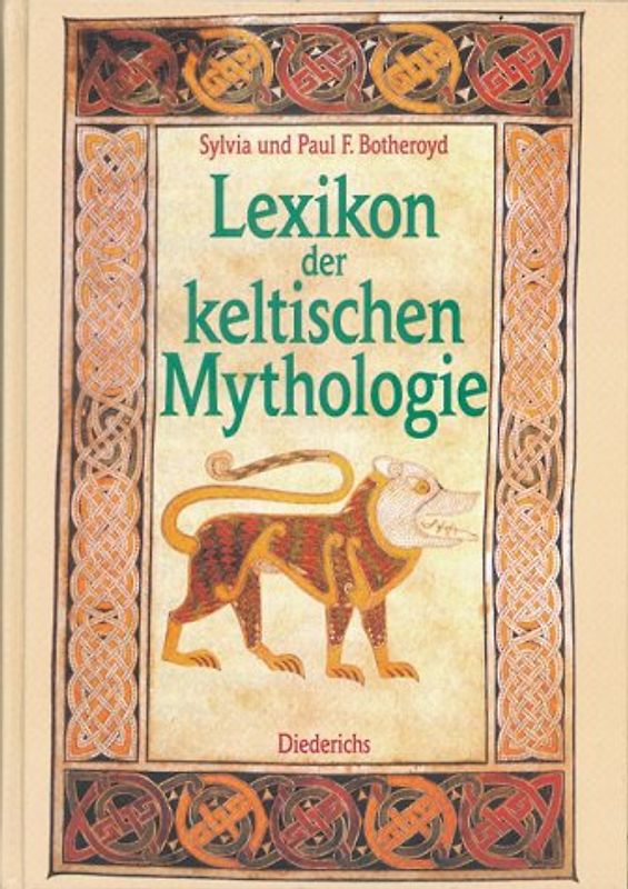 Lexikon der keltischen Mythologie. - Sylvia Botheroyd