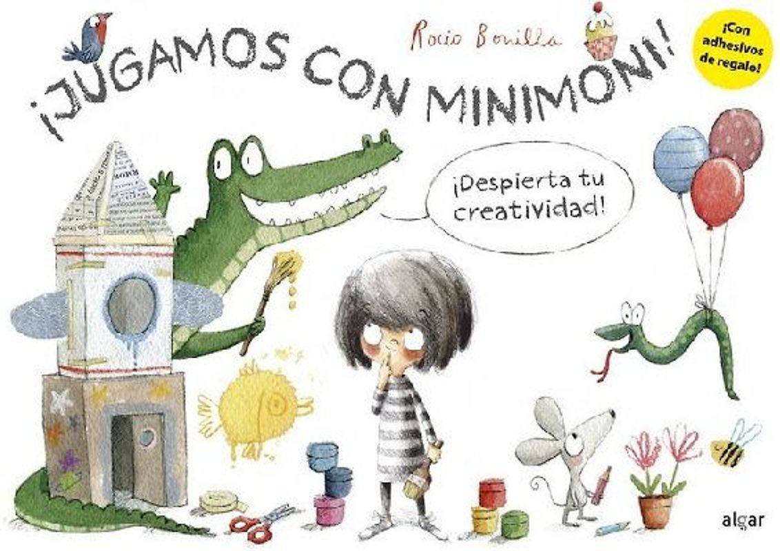 ¡Jugamos con Minimoni! : ¡despierta tu creatividad!