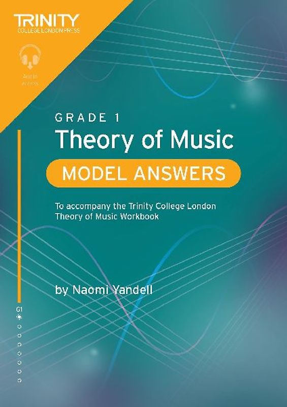 Trinity College London Theory of Music Model Answers Grade 1