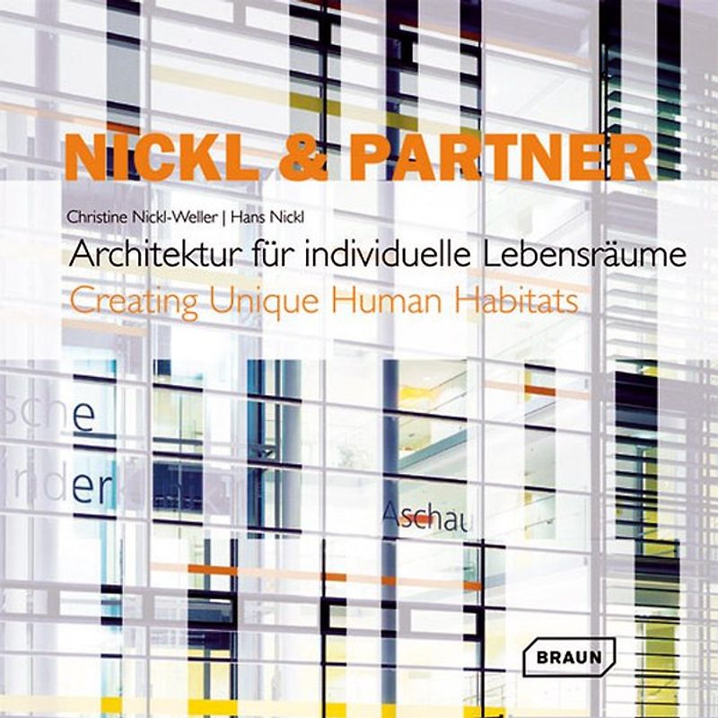 Nickl & Partner /Architektur für individuelle Lebensräume