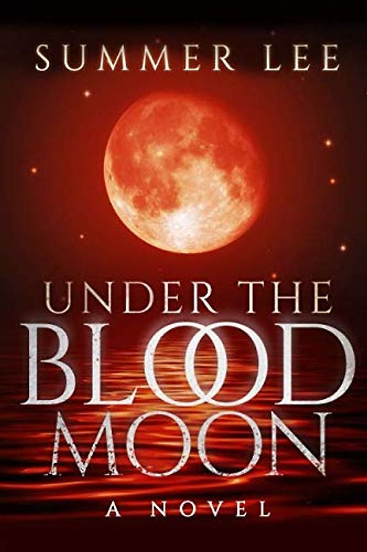 Under the Blood Moon (The Stargazers Trilogy, Band 1)