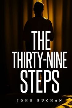 The Thirty-Nine Steps