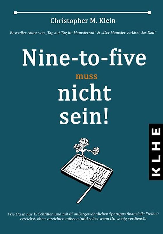 Nine-to-five muss nicht sein!