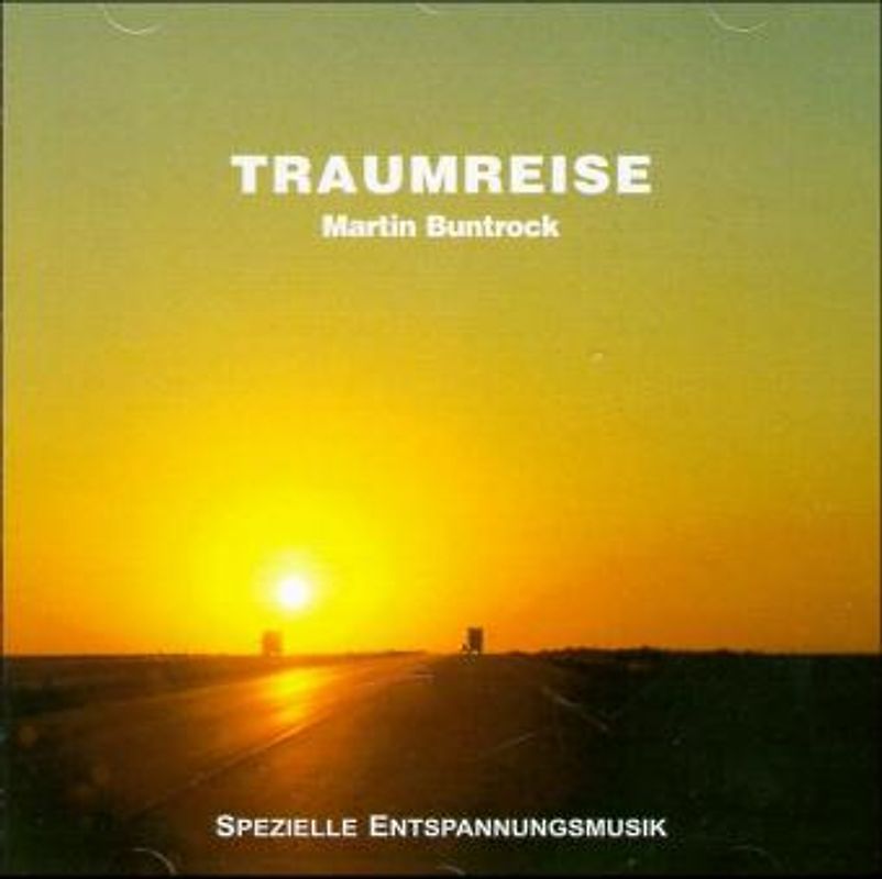 Traumreise. Spezielle Entspannungsmusik