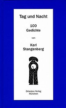 Tag und Nacht. 100 Gedichte