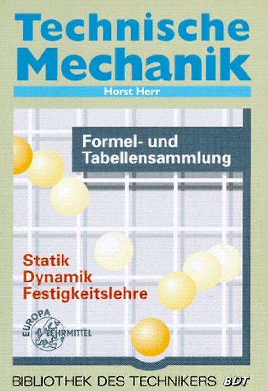 Technische Mechanik Formeln