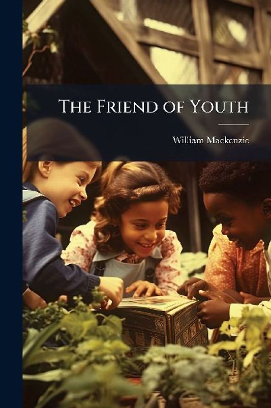 The Friend of Youth