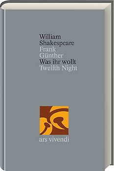 Was Ihr wollt /Twelfth Night (Shakespeare Gesamtausgabe, Band 8) - zweisprachige Ausgabe