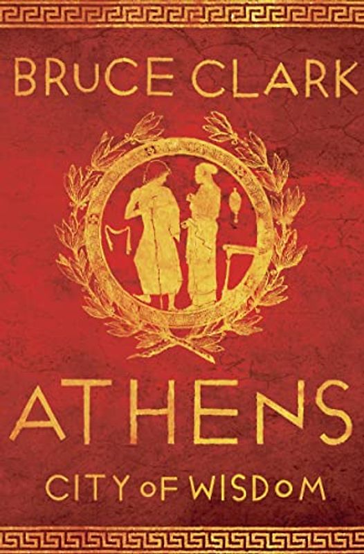 Athens: City of Wisdom