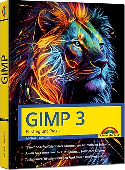 GIMP - Einstieg und Praxis