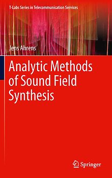 Analytic Methods of Sound Field Synthesis