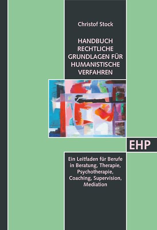 Psychotherapie, Beratung und Supervision in humanistischen Verfahren