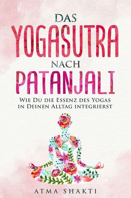 Das Yogasutra nach Patanjali