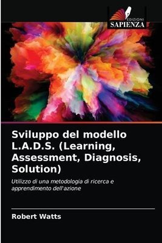 Sviluppo del modello L.A.D.S. (Learning, Assessment, Diagnosis, Solution)