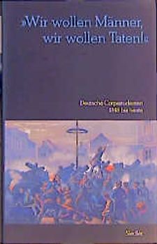 Wir wollen Männer, wir wollen Taten