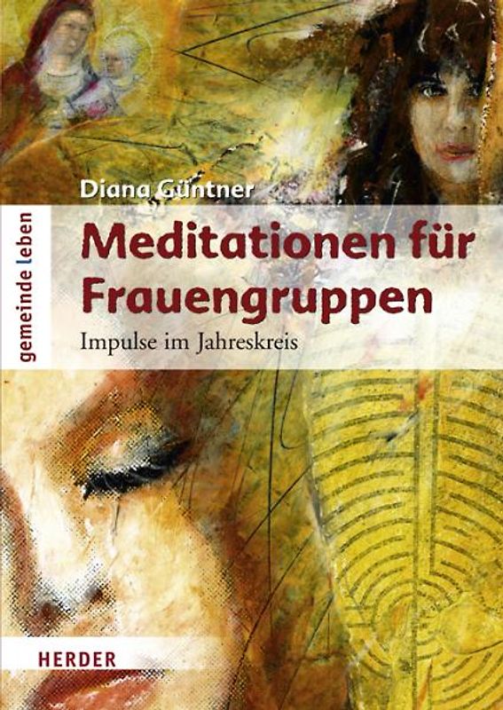 Meditationen für Frauengruppen