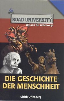 Die Geschichte der Menschheit