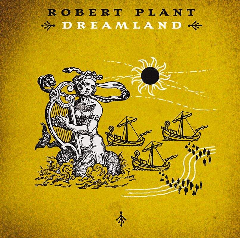 Robert Plant - Dreamland