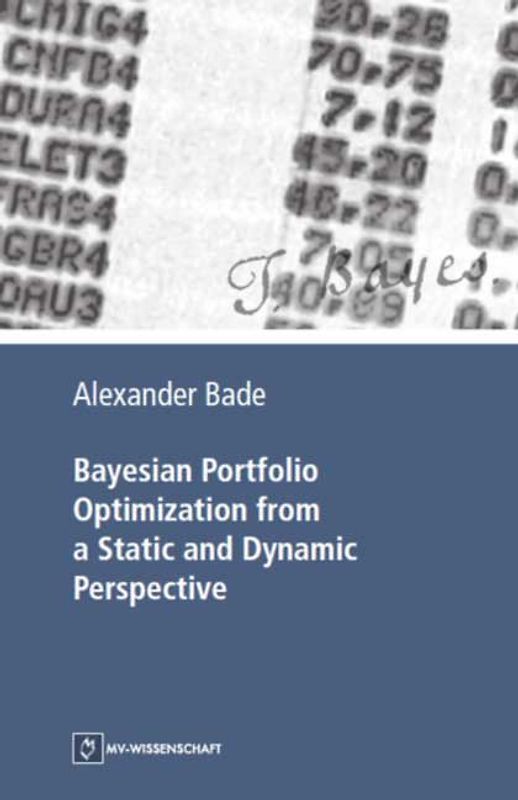 Bayesian Portfolio Optimization from a Static and Dynamic Perspective