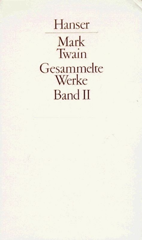 Gesammelte Werke Band II