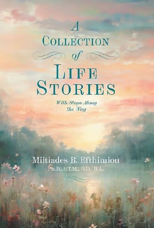 A Collection of Life Stories
