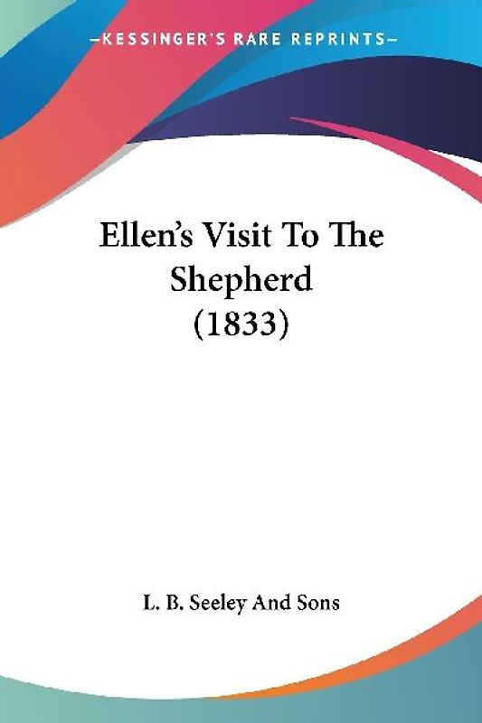 Ellen's Visit To The Shepherd (1833)