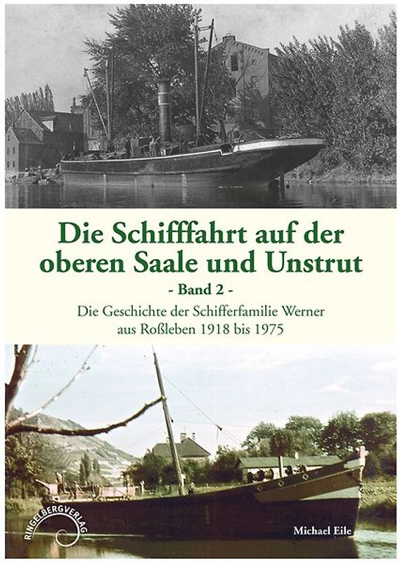 Die Schifffahrt auf der oberen Saale und Unstrut - Band 2