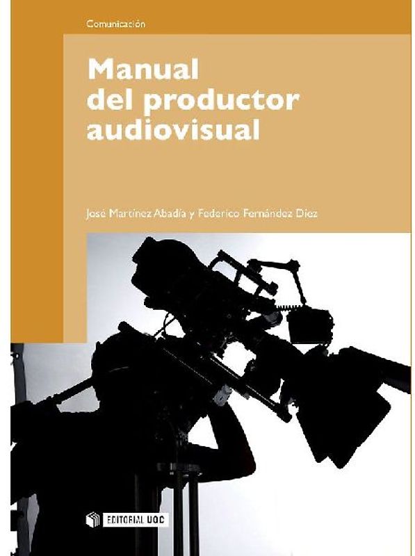 Manual del productor audiovisual