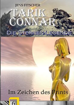TARIK CONNAR Die Sternen-Legende / Im Zeichen des Prints