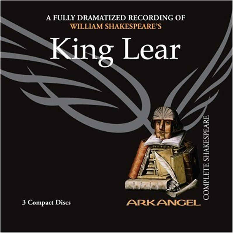 King Lear (Arkangel Complete Shakespeare)