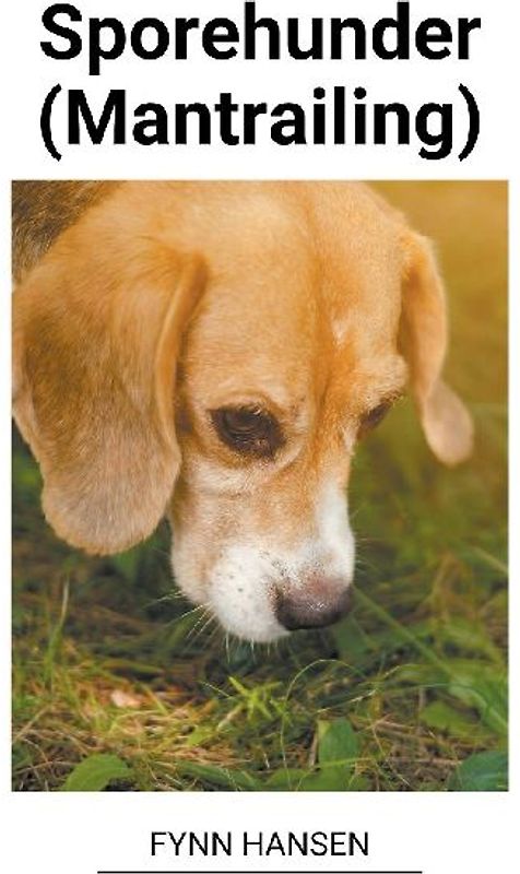 Sporehunder (Mantrailing)