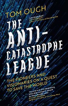 The Anti-Catastrophe League