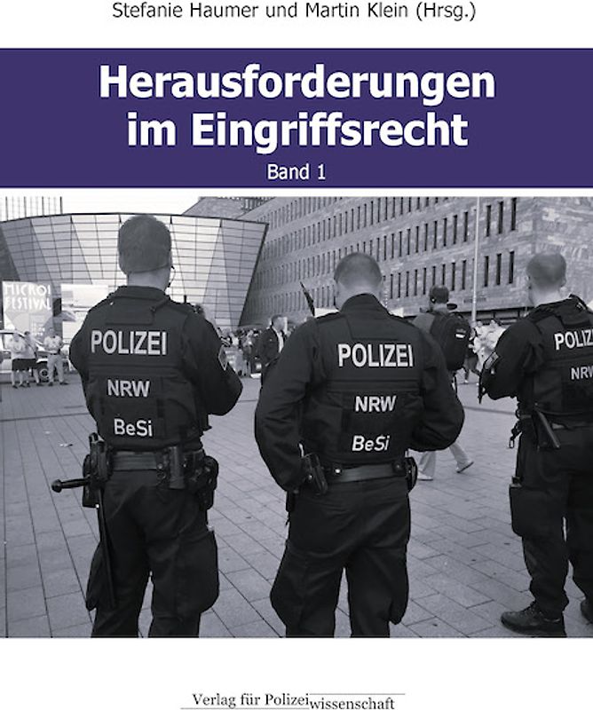 Herausforderungen im Eingriffsrecht