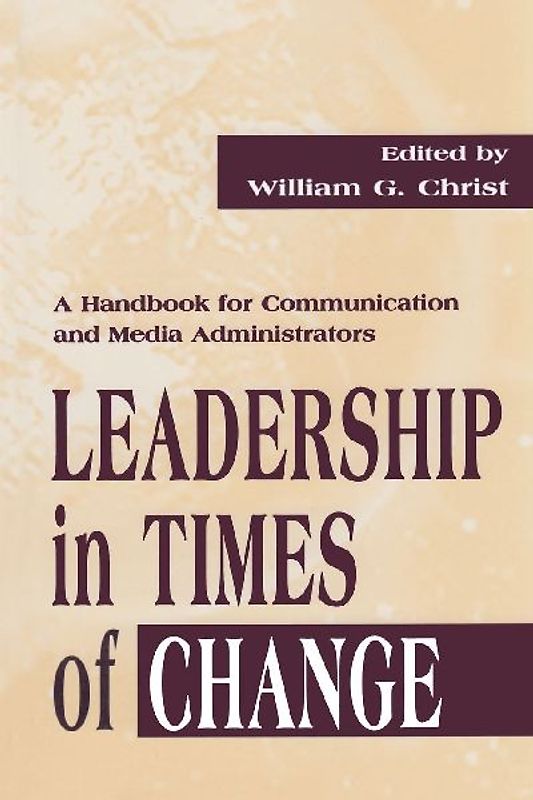 Leadership in Times of Change