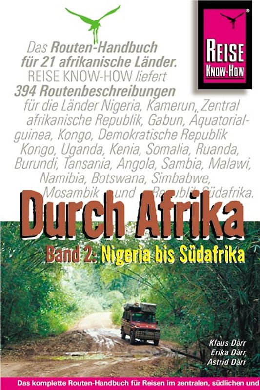 Durch Afrika. Streckenbeschreibungen und GPS-Koordinaten / Afrika, Durch Band 2