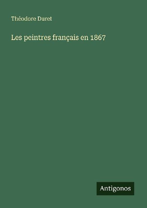 Les peintres français en 1867