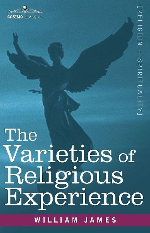 The Varieties of Religious Experience